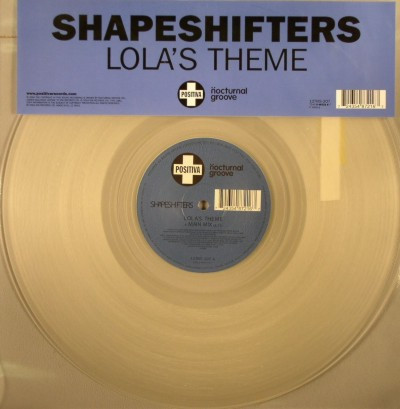 Shapeshifters - Lola's Theme | Positiva (12TIVS-207) - main