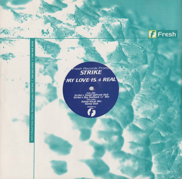 Strike - My Love Is 4 Real | Fresh (FRSHT46) - main