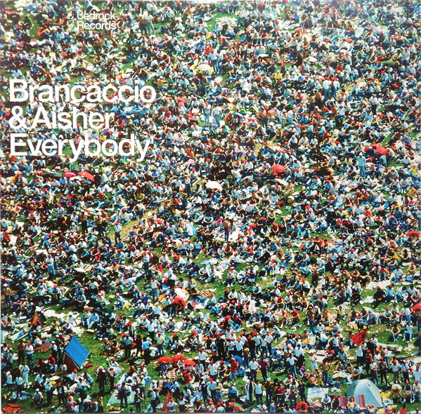 Brancaccio & Aisher - Everybody | Bedrock Records (Bed43)