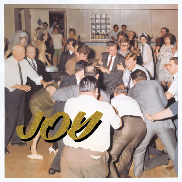 Idles - Joy As An Act Of Resistance | Partisan Records (PTKF2158-6)