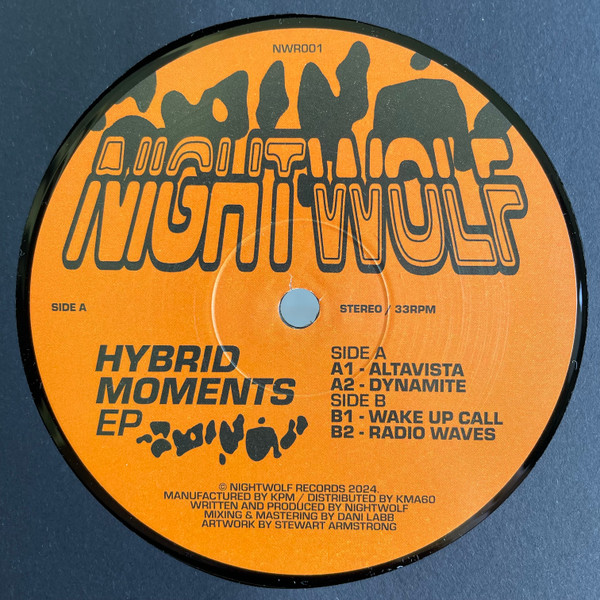 Nightwolf - Hybrid Moments EP | Nightwolf Records (NWR001)