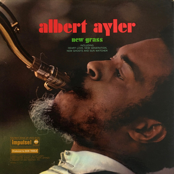 Albert Ayler - New Grass | Impulse! (AS-9175) - 2