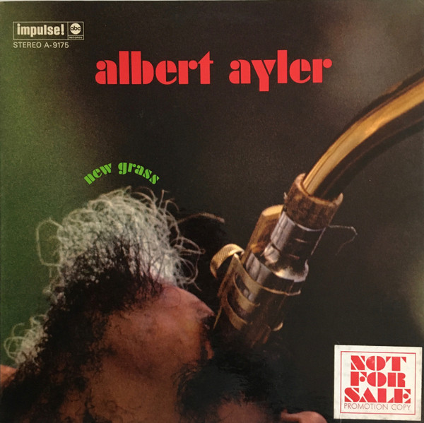 Albert Ayler - New Grass | Impulse! (AS-9175) - main