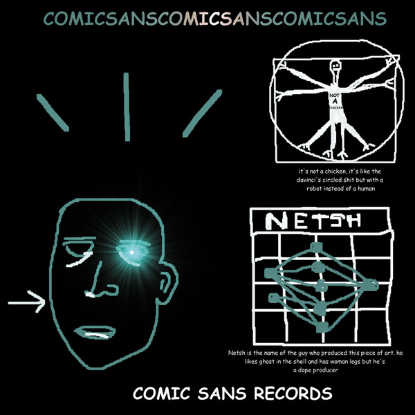 Netsh - Neural Netshworks | Comic Sans Records (COMICSANS5)