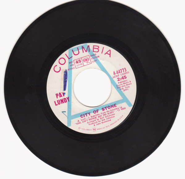Pat Lundy - City Of Stone / The Thrill Is Gone | Columbia (4-44773) - main