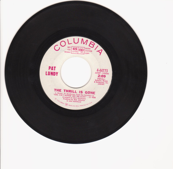 Pat Lundy - City Of Stone / The Thrill Is Gone | Columbia (4-44773) - 2