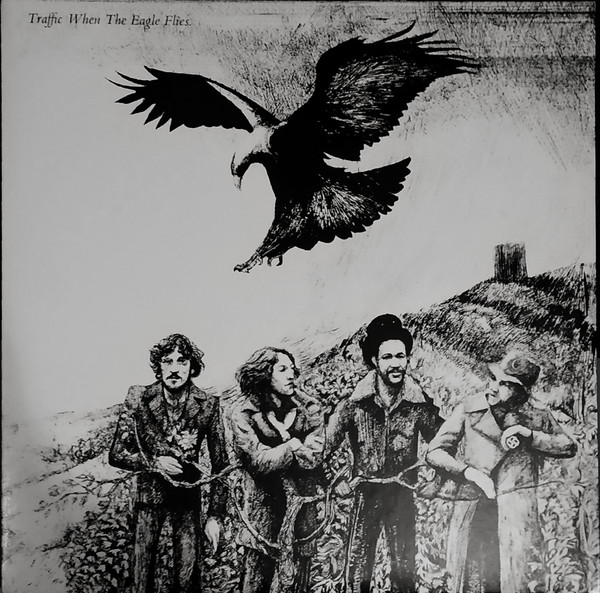 Traffic - When The Eagle Flies | Asylum Records (7E-1020)