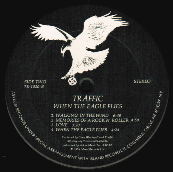 Traffic - When The Eagle Flies | Asylum Records (7E-1020) - 2