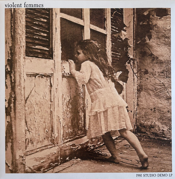Violent Femmes - 1981 Studio Demo LP | Violent Kids Records (VKR1981) Violent Femmes - 1981 Studio Demo LP | Violent Kids Records (VKR1981)