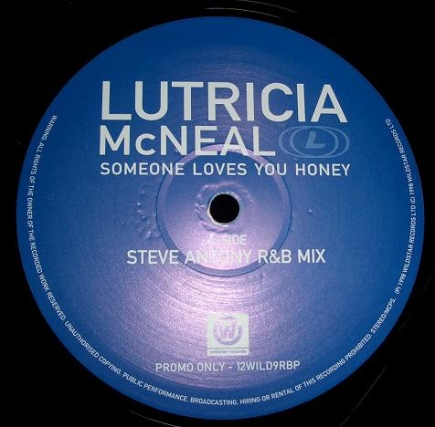 Lutricia McNeal - Someone Loves You Honey (Steve Anthony Remixes) | Wildstar Records (12WILD9RBP)