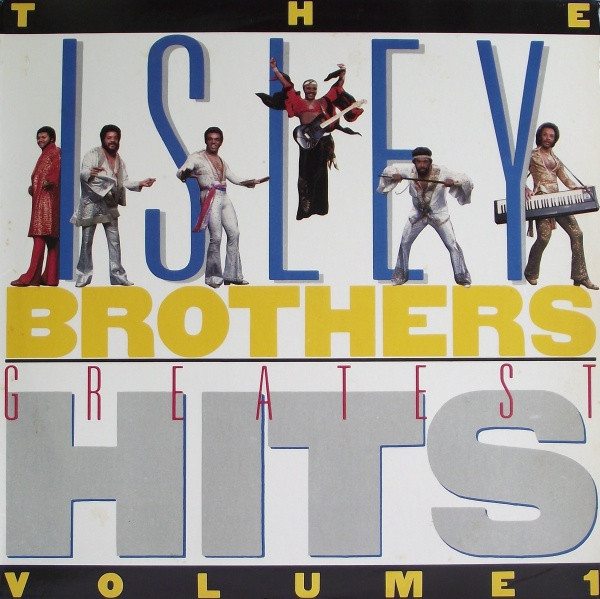 The Isley Brothers - Isley's Greatest Hits, Vol. 1 | T-Neck (PZ 39240) - main