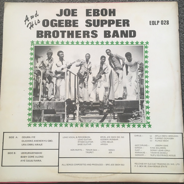 Bro. Joe Ebo And His Igala Supersonic Band Lagos - Joe Eboh & His Ogebe Supper Brothers Band | Ele-Ọjọ Records (EOLP 028) - 2