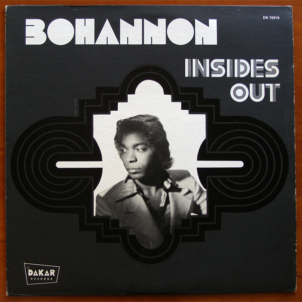 Hamilton Bohannon - Insides Out | Dakar Records (DK 76916)