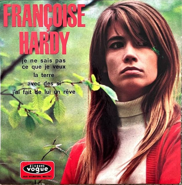 Françoise Hardy - Je Ne Sais Pas Ce Que Je Veux | Disques Vogue (EPL. 8635)
