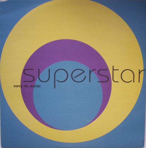 Novy Vs. Eniac - Superstar | Kosmo Records (kos 010) - main Novy Vs. Eniac - Superstar | Kosmo Records (kos 010) - main