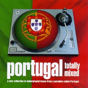 Various - Portugal: Totally Mixed | Twisted America Records (TWD-11632)
