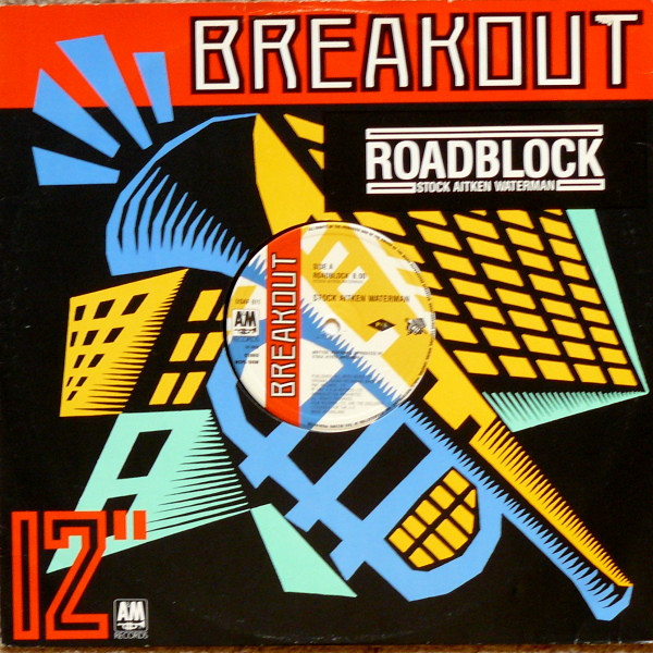 Stock, Aitken & Waterman - Roadblock | Breakout (USAF 611) - main Stock, Aitken & Waterman - Roadblock | Breakout (USAF 611) - main