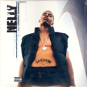 Nelly - Country Grammar | Universal Records (012 157 743-1) - main