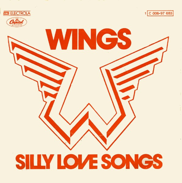 Wings - Silly Love Songs | Capitol Records (1C 006-97 683)