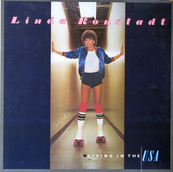 Linda Ronstadt - Living In The USA | Asylum Records (6E-155)