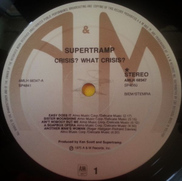 Supertramp - Crisis? What Crisis? | A&M Records (AMLH 68347) - 3 Supertramp - Crisis? What Crisis? | A&M Records (AMLH 68347) - 3
