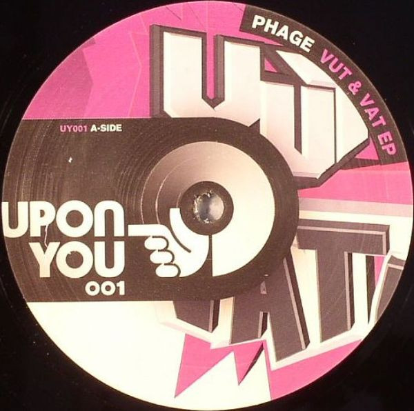 Phage - Vut & Vat EP | Upon.You (UY001)