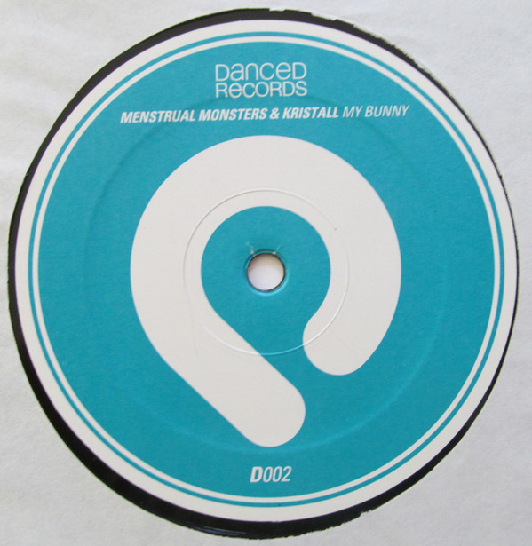 Menstruation Monsters - My Bunny | Danced Records (D002) - 4