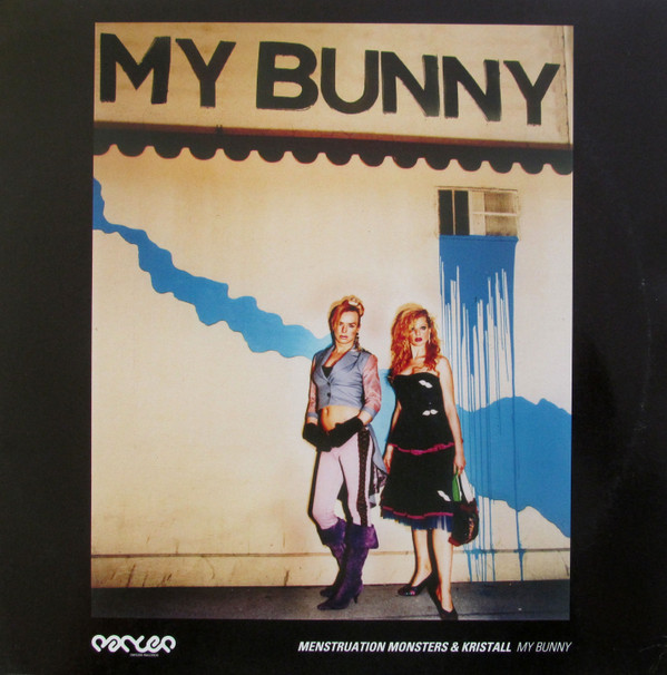 Menstruation Monsters - My Bunny | Danced Records (D002)