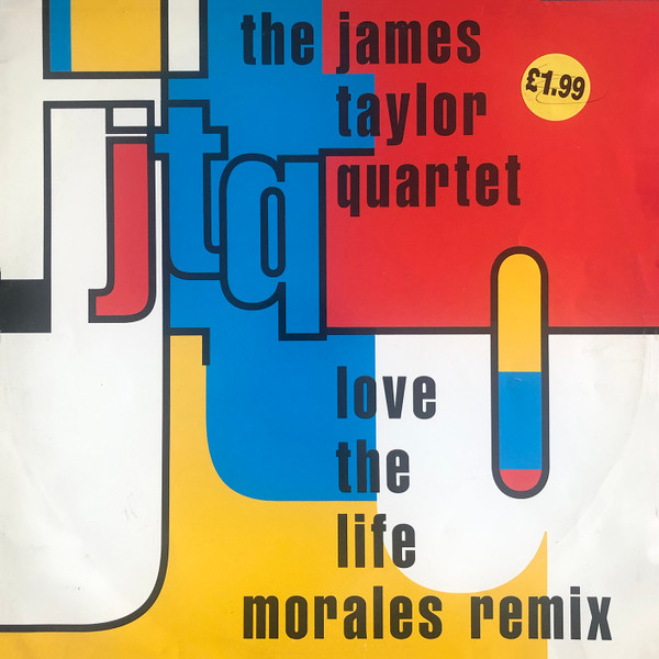The James Taylor Quartet - Love The Life (Morales Remixes) | Urban (URBX 67)