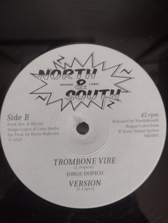 Natty Nature , Jorge Dopico , Sergio Lopez - keep up the vibe / trombone vibe | North & South Reggae Label (N&S001) - 3