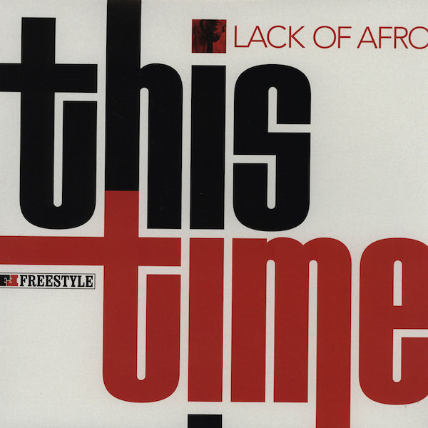Lack Of Afro - This Time | Freestyle Records (FSRLP089) Lack Of Afro - This Time | Freestyle Records (FSRLP089)