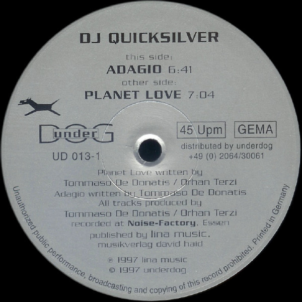 DJ Quicksilver - Planet Love / Adagio | Underdog (UD 013-1)