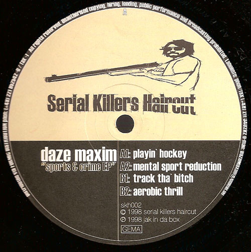 Daze Maxim - Sports & Crime EP | Serial Killers Haircut (skh002)