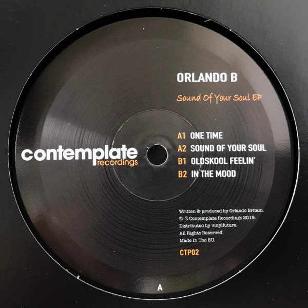 Orlando B - Sound Of Your Soul EP | Contemplate Recordings (CTP02)