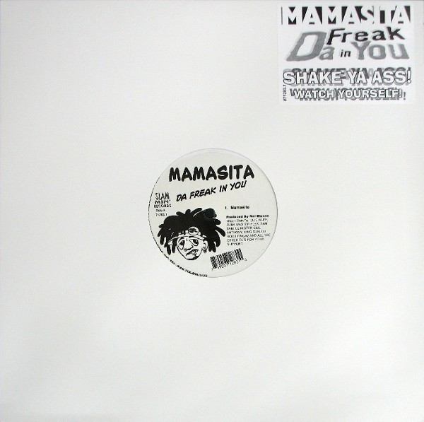 Nel Blanco - Mamasita (Da Freak In You) | Slammin' Records (71283-1)