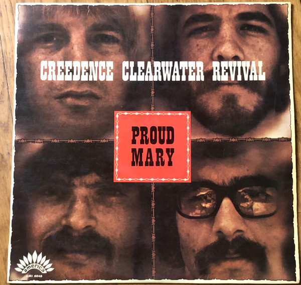 Creedence Clearwater Revival - Proud Mary | America Records (AMI 6048)
