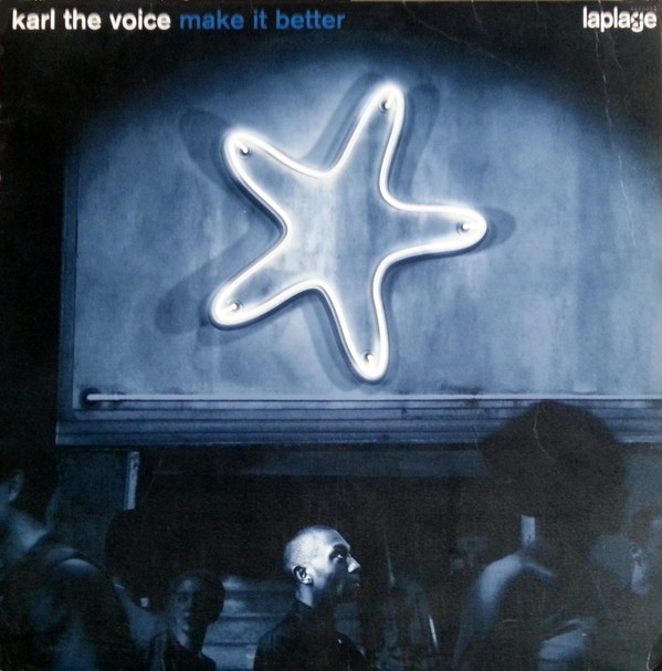 Karl The Voice - Make It Better | La Plage Records (PLVY 004)