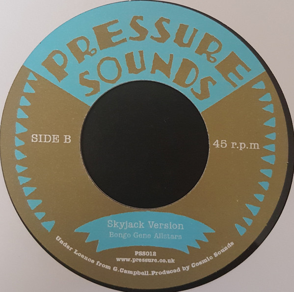 Gene Campbell / Bongo Gene Allstars - Skyjack | Pressure Sounds (PSS 012) - 2