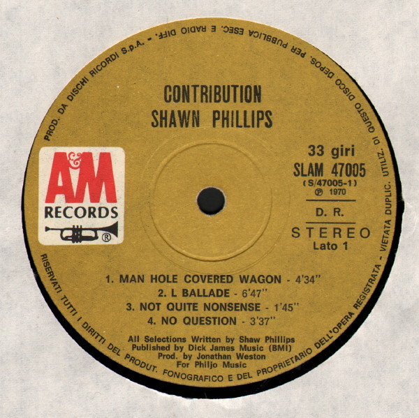 Shawn Phillips - Contribution | A&M Records (SLAM 47005) - 3