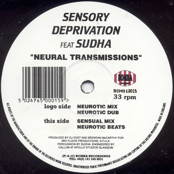 Sensory Deprivation - Neural Transmissions | Bomba Records (BOMB 12015) - main