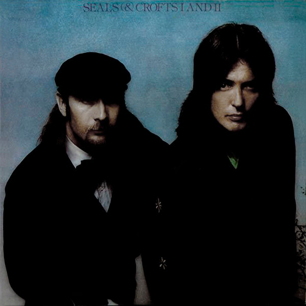 Seals & Crofts - I And II | Warner Bros. Records (2WS 2809)