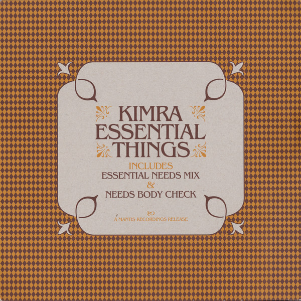 Kimra - Essential Things | Mantis Recordings (MANT019) Kimra - Essential Things | Mantis Recordings (MANT019)
