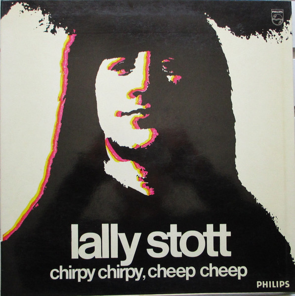 Lally Stott - Chirpy Chirpy, Cheep Cheep | Philips (6323 003 L) Lally Stott - Chirpy Chirpy, Cheep Cheep | Philips (6323 003 L)