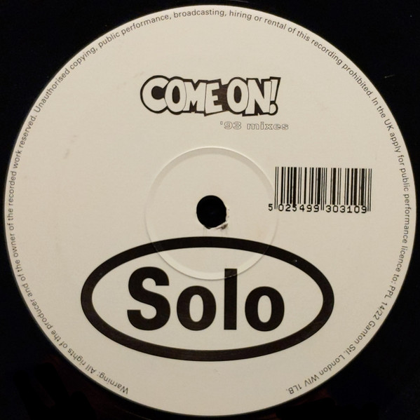 Solo - Come On! ('93 Mixes) | Stoatin' (STOAT 003 T) - 3