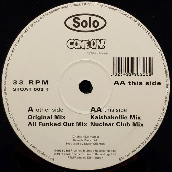 Solo - Come On! ('93 Mixes) | Stoatin' (STOAT 003 T) - 4