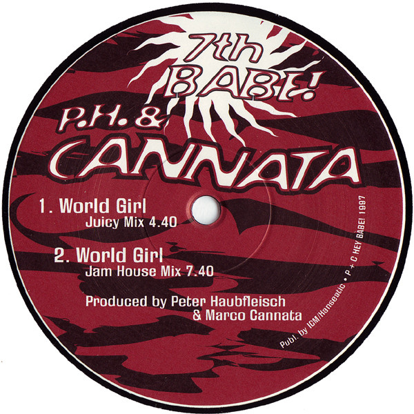 P.H. & Cannata - World Girl (7th Babe!) | Hey Babe! (HB 007)