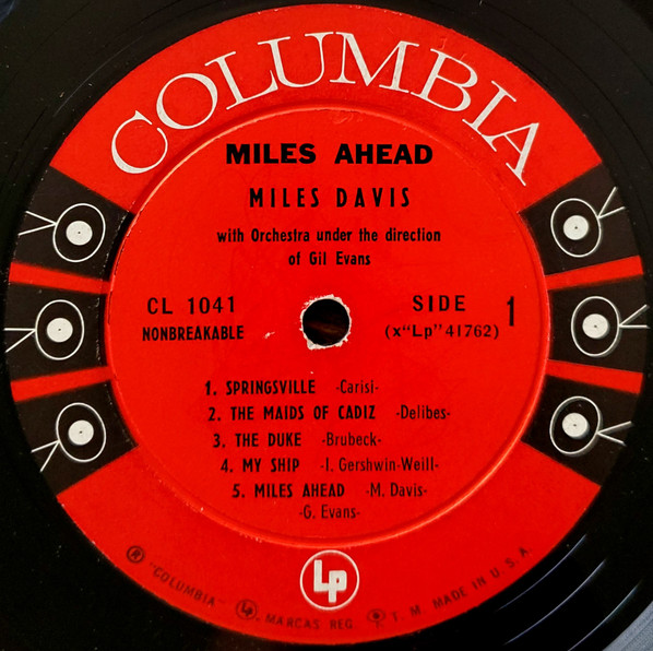 Miles Davis + 19 - Orchestra Under The Direction Of Gil Evans - Miles Ahead | Columbia (CL 1041) - 3 Miles Davis + 19 - Orchestra Under The Direction Of Gil Evans - Miles Ahead | Columbia (CL 1041) - 3