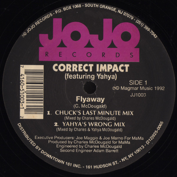 Correct Impact Featuring Yahya - Flyaway | JoJo Records (JJ1003)