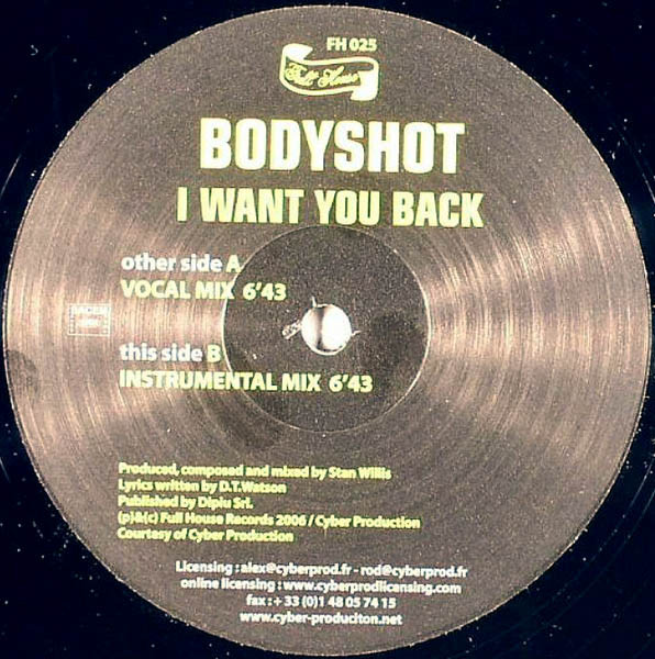 Bodyshot - I Want You Back | Full House (FH 025) Bodyshot - I Want You Back | Full House (FH 025)