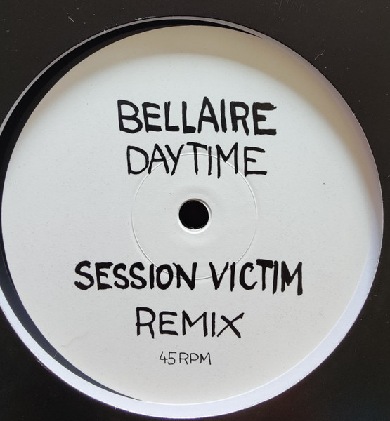 Bellaire / Sweatson Klank - Daytime (Session Victim Remix) / The Road To Love (Session Victim Remix) | SVMRMX (SVMRMX01) - 2